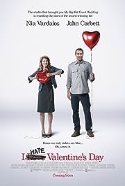Valentines Movies: I Hate Valentines Day