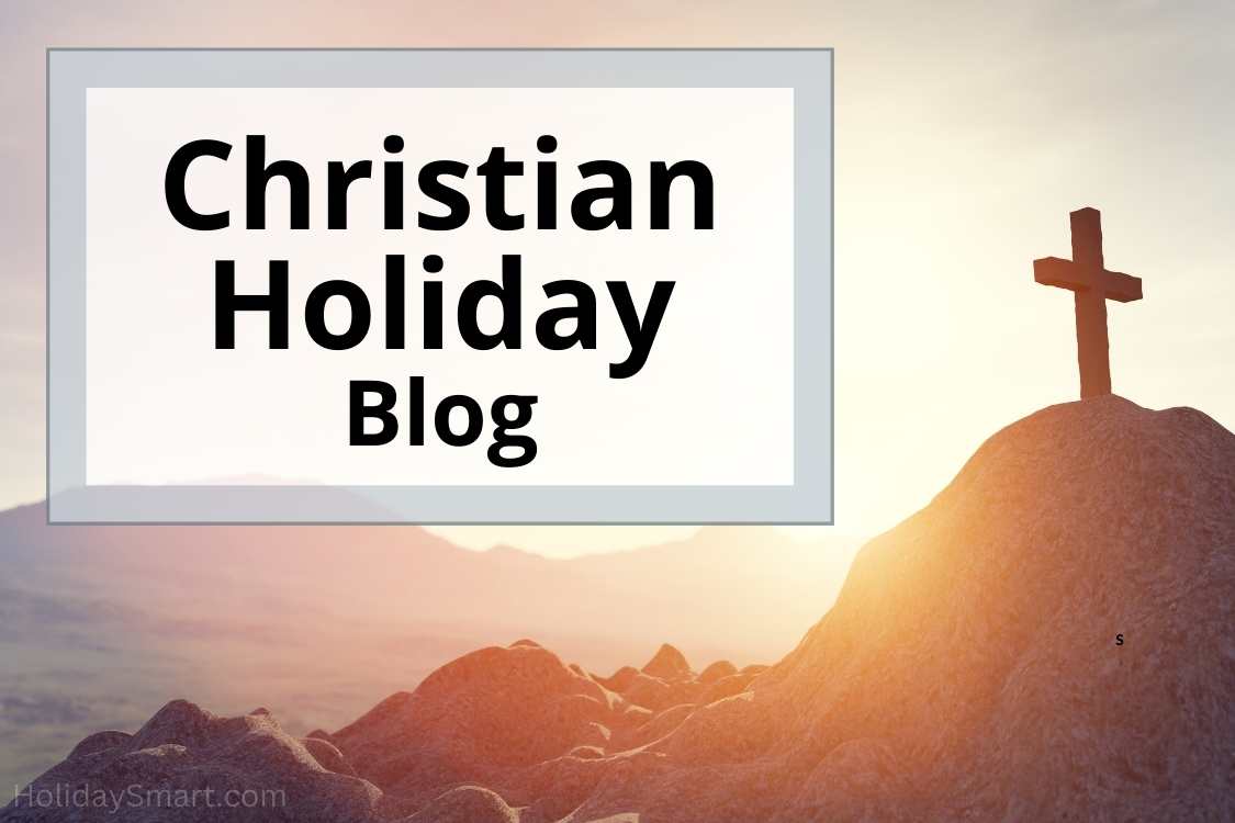 Christian Holidays Blog
