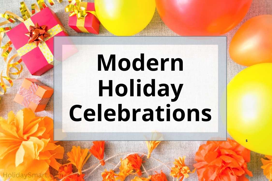Modern Holiday Celebrations