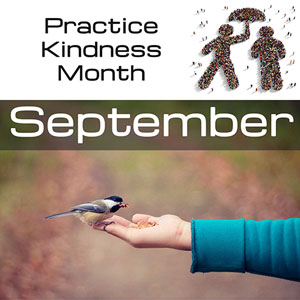 Unity Months: September is Practice Kindness Month