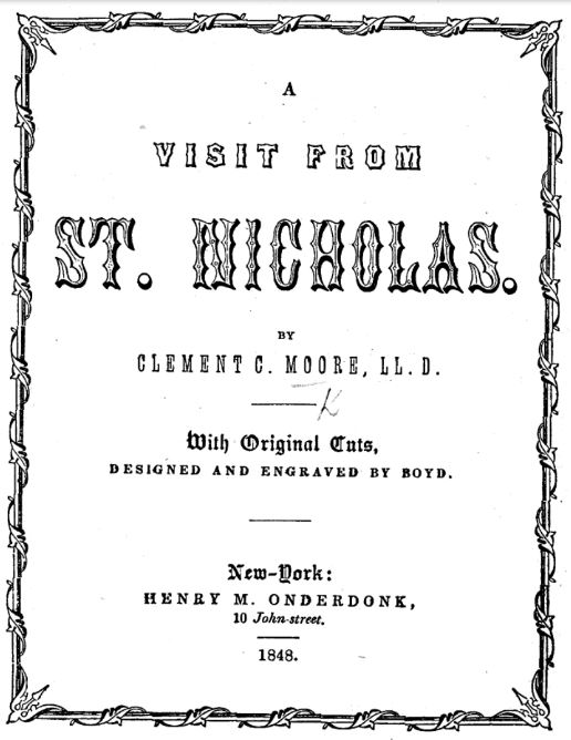 A Visit from St Nicholas - Twas the Night before Christmas 