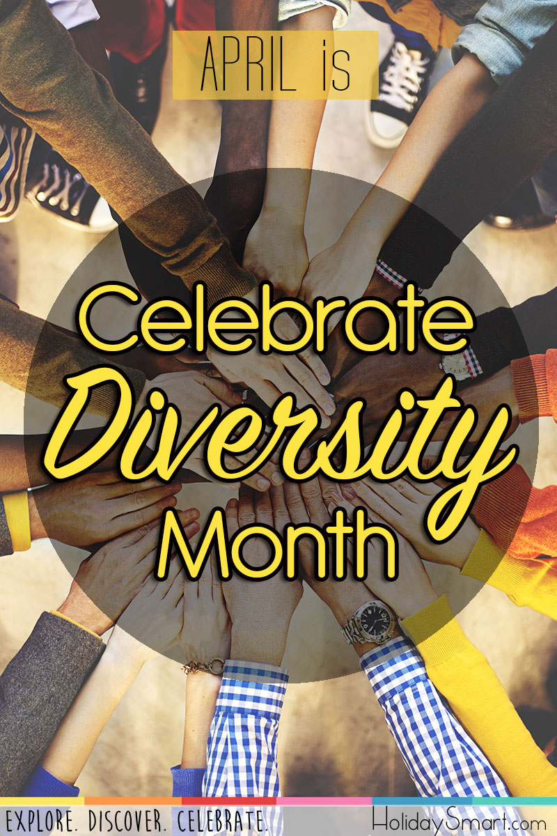 Celebrate Diversity Month Holiday Smart