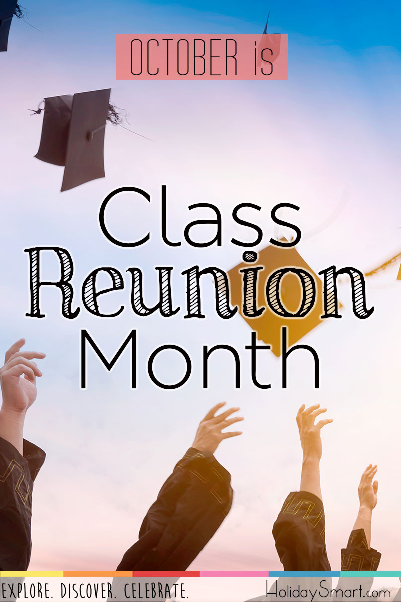 October is Class Reunion Month