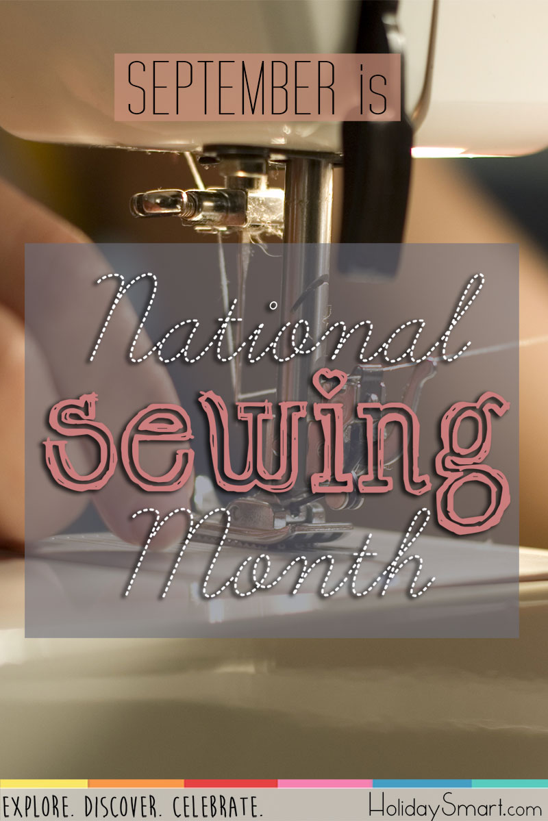 September is National Sewing Month!