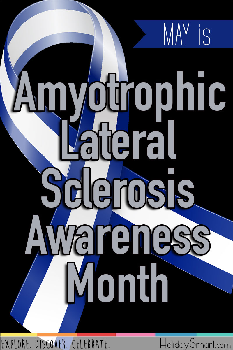 ALS: (Lou Gehrig's Disease) Awareness Day