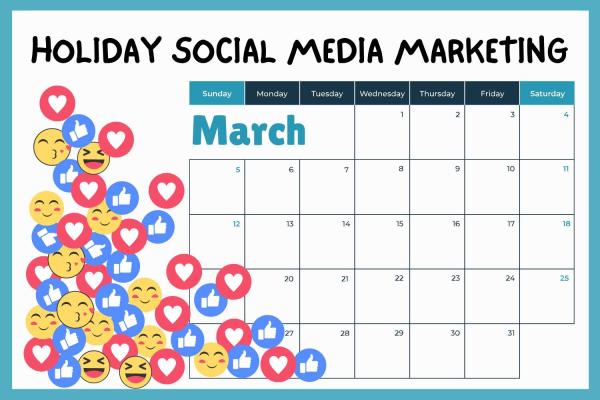 Leveraging March Daily Holidays for Social Media Marketing