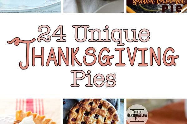 24 Unique Thanksgiving Pies
