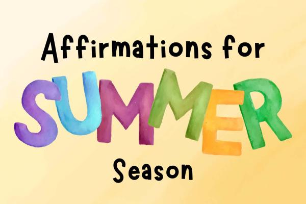 Summer Season Affirmations