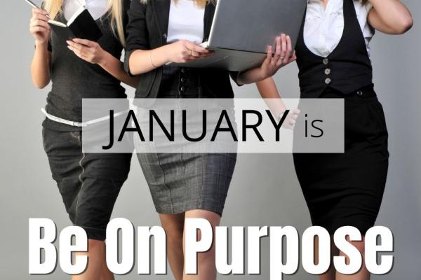 Be On-Purpose Month