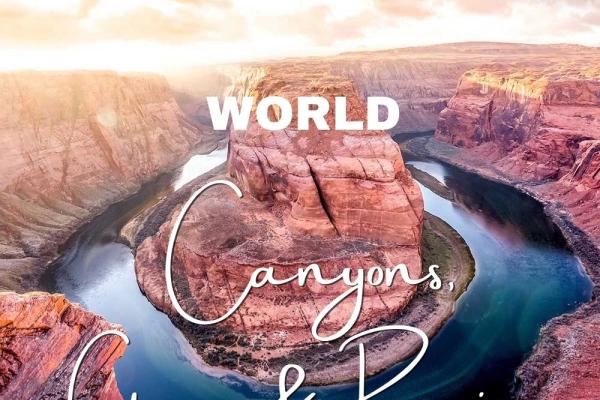 World Canyons, Gorges & Ravines Month