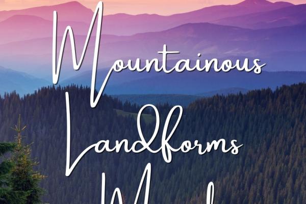 Mountainous Landforms Month