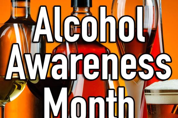 April is Alcohol Awareness Month