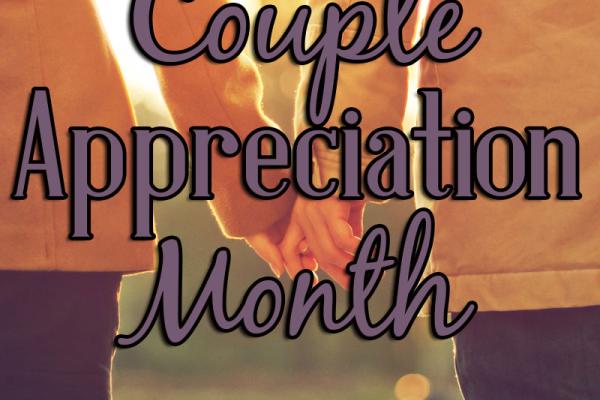 April is Couple Appreciation Month