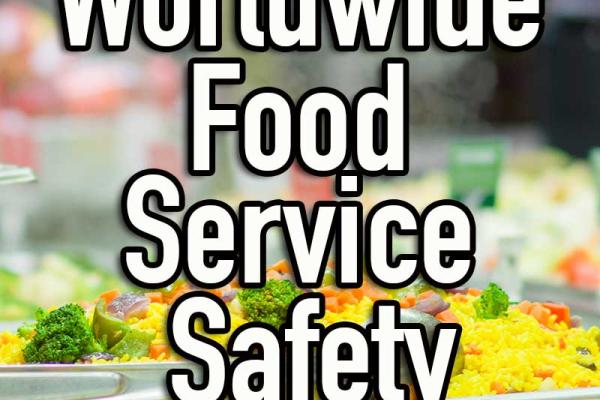 Worldwide Food Service Safety Month