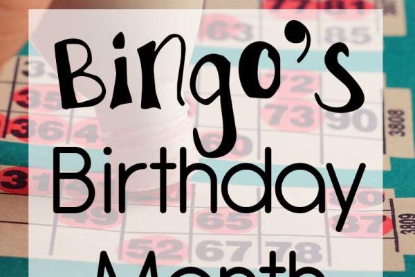 Bingo's Birthday Month