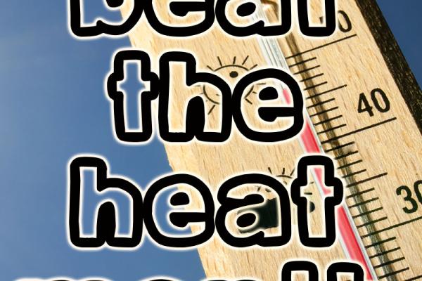 February is Beat the Heat Month