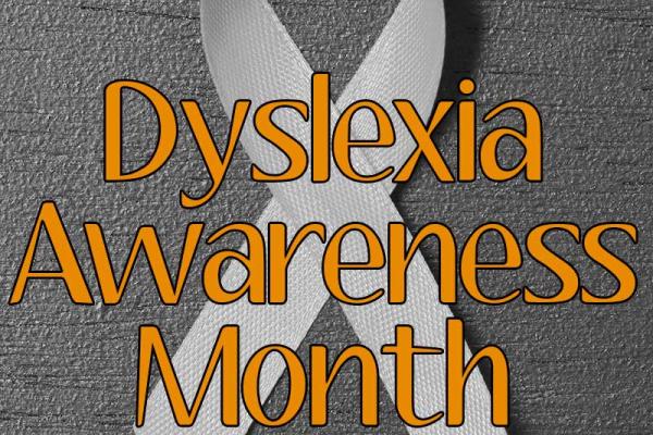 October is Dyslexia Awareness Month