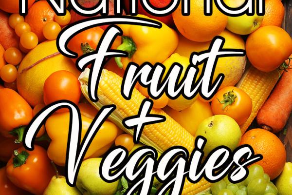 June is National Fruit & Veggies Month
