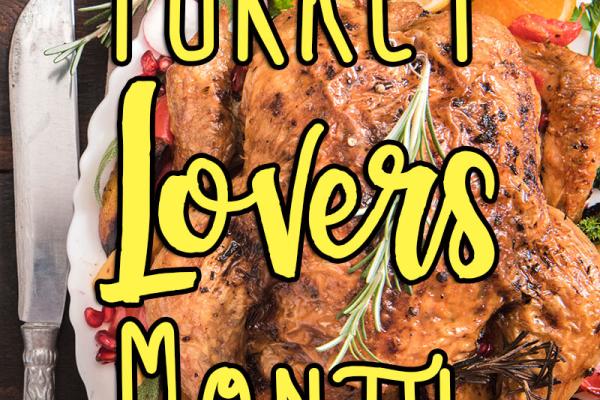 June is Turkey Lover's Month