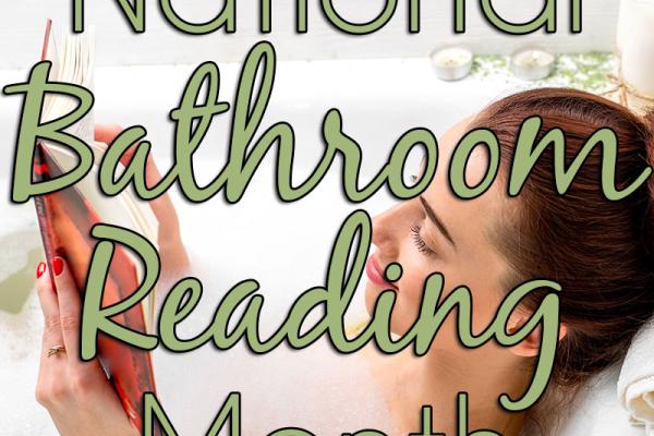 June is National Bathroom Reading Month