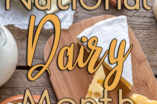 June is National Dairy Month