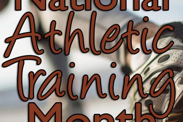March is National Athletic Training Month