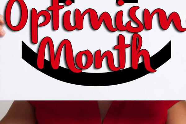 March is Optimism Month