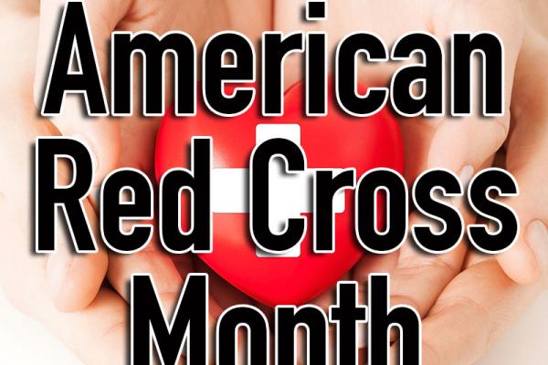 March is American Red Cross Month