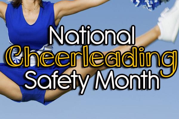 March is National Cheerleading Safety Month