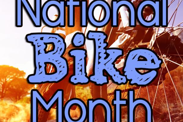 May is National Bike Month