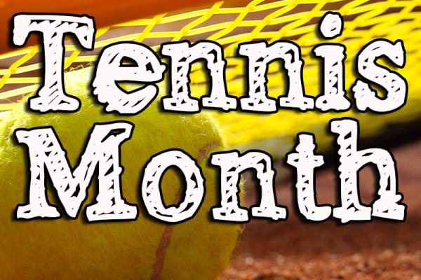 May is Tennis Month