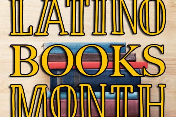 May is Latino Books Month
