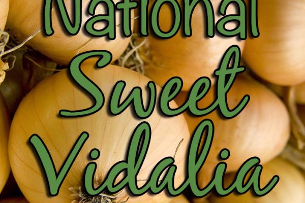 May is National Sweet Vidalia Month