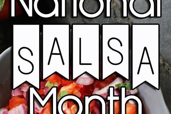 May is National Salsa Month