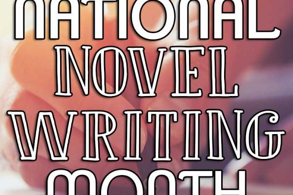 November is National Novel Writing Month