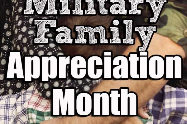 November is Military Family Appreciation Month
