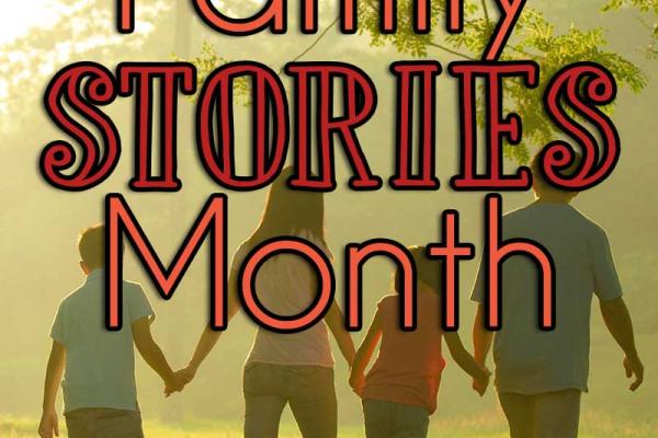 November is Family Stories Month