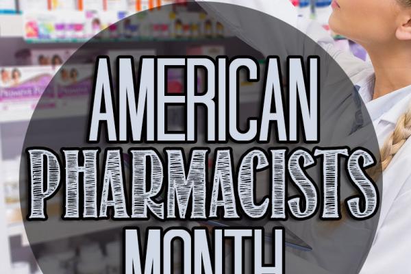 October is American Pharmacists Month