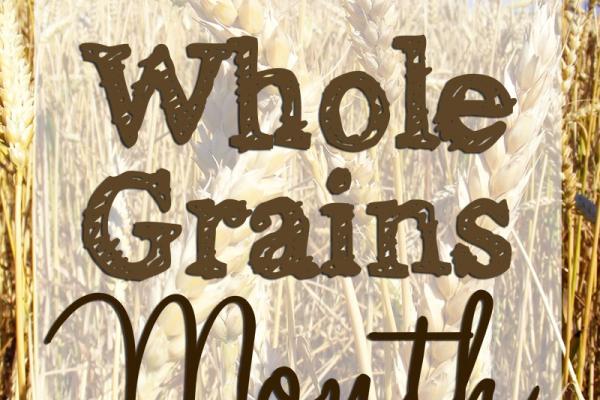 September is Whole Grains Month!
