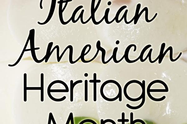 October is Italian-American Heritage Month
