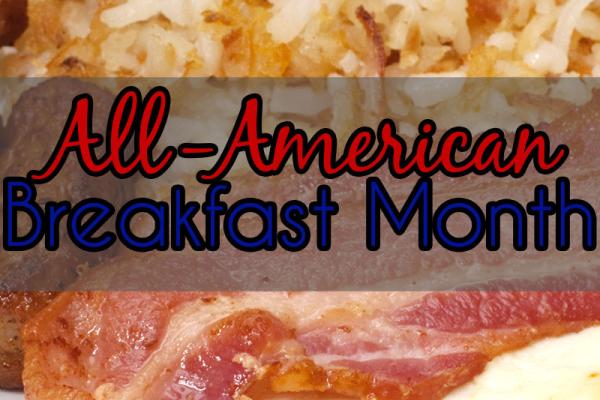 September is All American Breakfast Month!