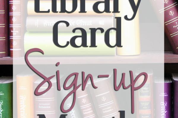 September is Library Card Sign-Up Month!