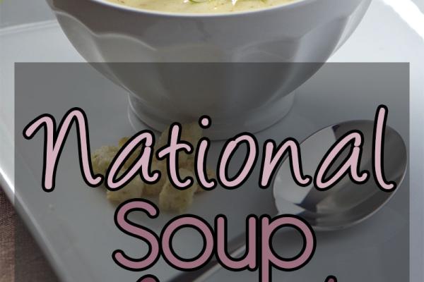 January is National Soup Month