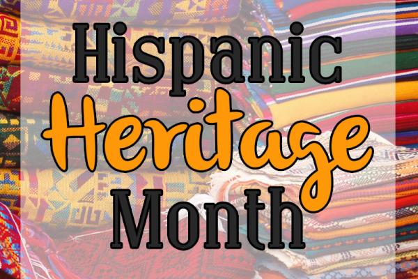 September is Hispanic Heritage Month!