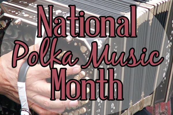 January is National Polka Music Month