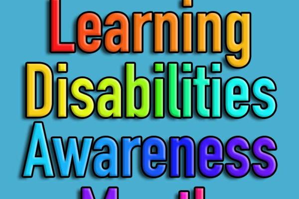 October is Learning Disability Awareness Month