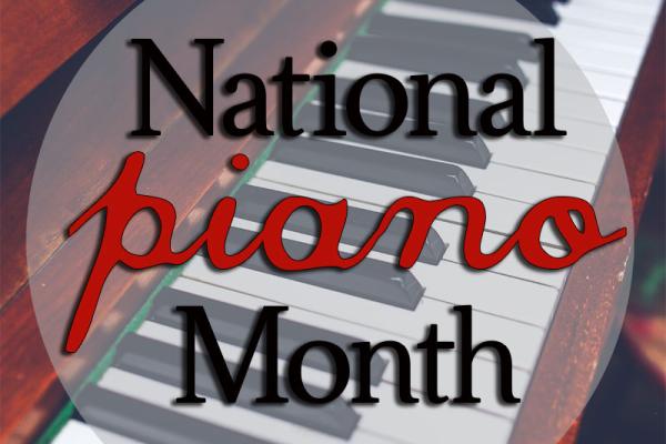September is National Piano Month!