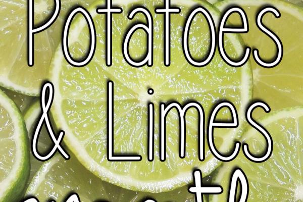 May is Potatoes & Limes Month