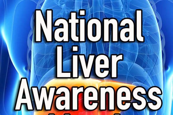 October is National Liver Awareness Month