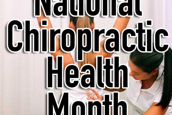 October is National Chiropractic Health Month